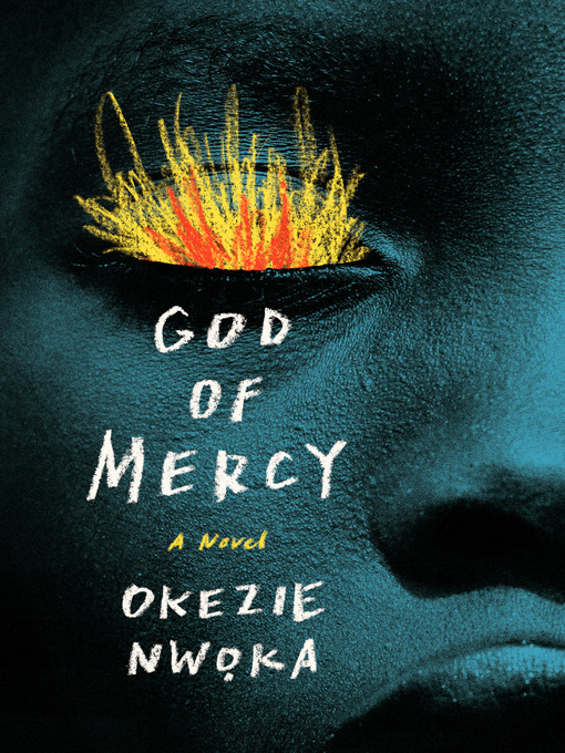 Title details for God of Mercy by Okezie Nwoka - Available